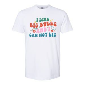 I Like Big Bulbs And I Can Not Lie Cute Gift Softstyle CVC T-Shirt