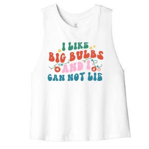 I Like Big Bulbs And I Can Not Lie Cute Gift Women's Racerback Cropped Tank