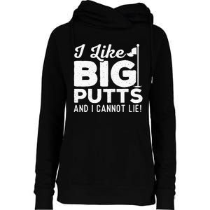 I Like Big Putts And I Cannot Lie retro Golf Lover Hobby Womens Funnel Neck Pullover Hood