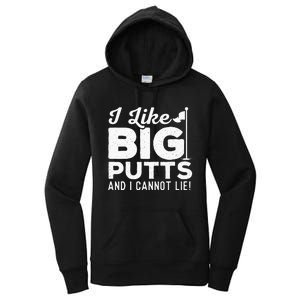 I Like Big Putts And I Cannot Lie retro Golf Lover Hobby Women's Pullover Hoodie