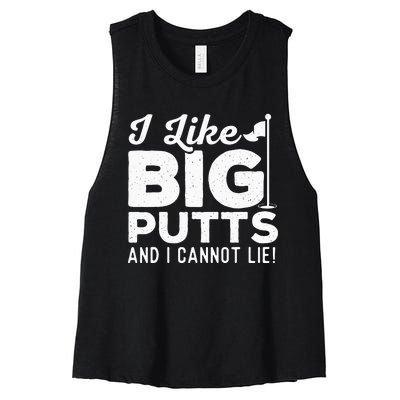 I Like Big Putts And I Cannot Lie retro Golf Lover Hobby Women's Racerback Cropped Tank