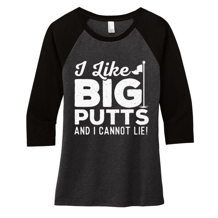 I Like Big Putts And I Cannot Lie retro Golf Lover Hobby Women's Tri-Blend 3/4-Sleeve Raglan Shirt