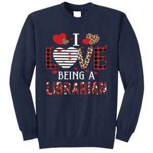 I Love Being A Librarian Red Plaid Hearts Valentines Tall Sweatshirt