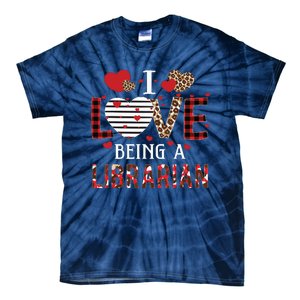 I Love Being A Librarian Red Plaid Hearts Valentines Tie-Dye T-Shirt