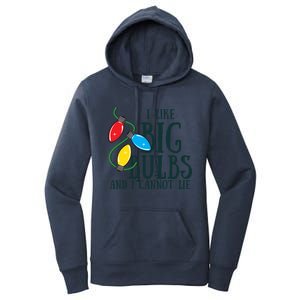 I Like Big Bulbs And I Cannot Lie Funny Christmas Gift Women's Pullover Hoodie