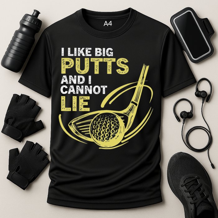 I Like Big Putts And I Cannot Lie Vintage Saying Golf Performance Shirt