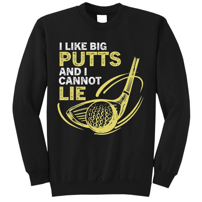 I Like Big Putts And I Cannot Lie Vintage Saying Golf Sweatshirt
