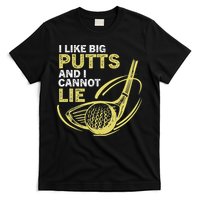 I Like Big Putts And I Cannot Lie Vintage Saying Golf T-Shirt