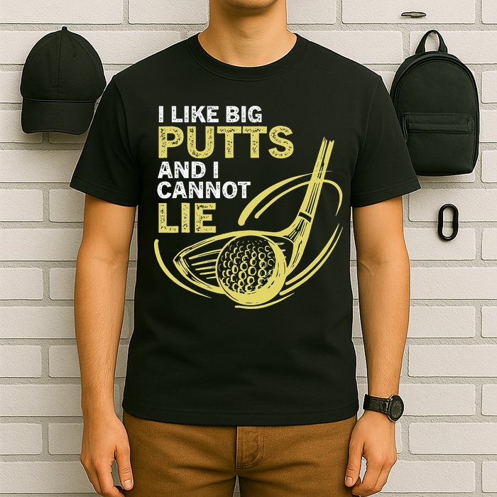 I Like Big Putts And I Cannot Lie Vintage Saying Golf T-Shirt