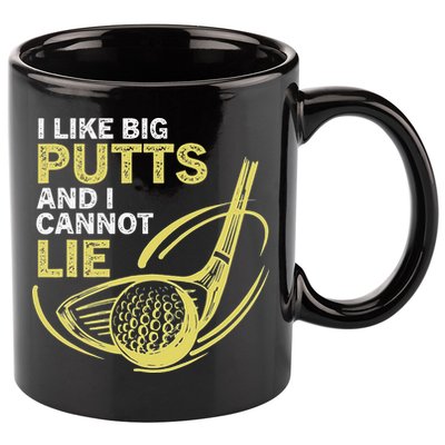 I Like Big Putts And I Cannot Lie Vintage Saying Golf 11oz C Handle Ceramic Mug