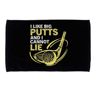 I Like Big Putts And I Cannot Lie Vintage Saying Golf Microfiber Hand Towel