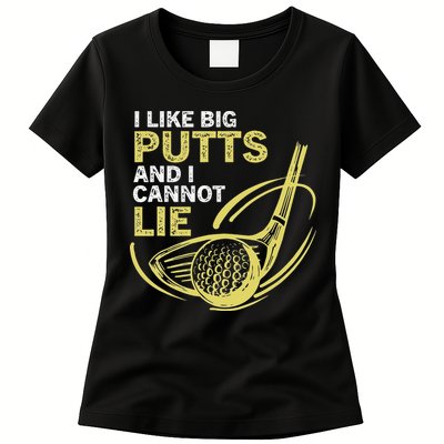 I Like Big Putts And I Cannot Lie Vintage Saying Golf Womens T-Shirt