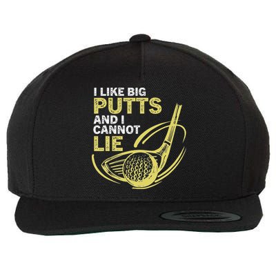I Like Big Putts And I Cannot Lie Vintage Saying Golf Wool Snapback Cap