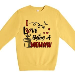 I Love Being A Memaw Cute Hearts Funny Gift For Memaw Cool Gift Premium Crewneck Sweatshirt