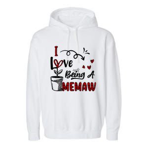 I Love Being A Memaw Cute Hearts Funny Gift For Memaw Cool Gift Garment-Dyed Fleece Hoodie