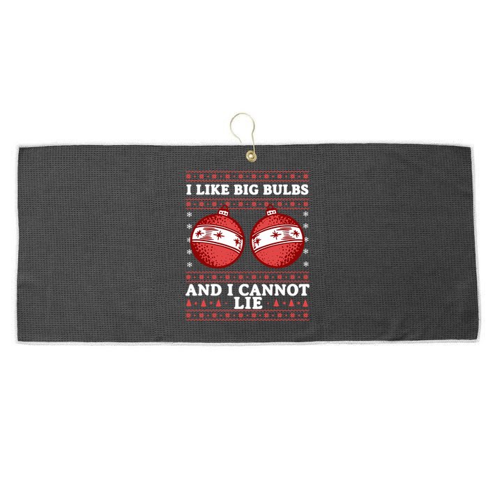 I Like Big Bulbs And I Cannot Lie Ugly Christmas Sweater Gift Large Microfiber Waffle Golf Towel