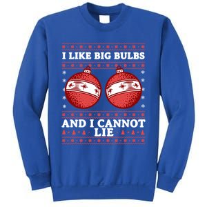 I Like Big Bulbs And I Cannot Lie Ugly Christmas Sweater Gift Sweatshirt