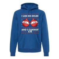 I Like Big Bulbs And I Cannot Lie Ugly Christmas Sweater Gift Premium Hoodie