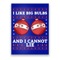 I Like Big Bulbs And I Cannot Lie Ugly Christmas Sweater Gift Poster