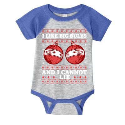 I Like Big Bulbs And I Cannot Lie Ugly Christmas Sweater Gift Infant Baby Jersey Bodysuit