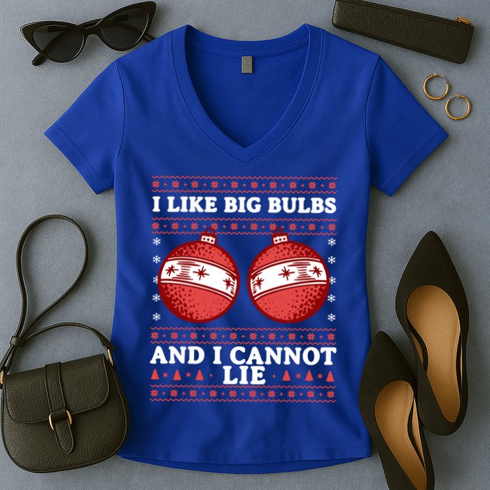 I Like Big Bulbs And I Cannot Lie Ugly Christmas Sweater Gift Women's V-Neck T-Shirt