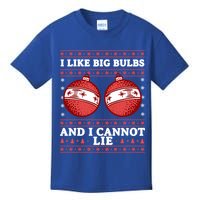 I Like Big Bulbs And I Cannot Lie Ugly Christmas Sweater Gift Kids T-Shirt