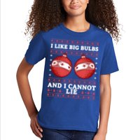 I Like Big Bulbs And I Cannot Lie Ugly Christmas Sweater Gift Kids T-Shirt