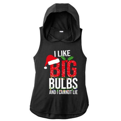 I Like Big Bulbs And Cannot Lie Christmas Light Decorator Gift Ladies PosiCharge Tri-Blend Wicking Draft Hoodie Tank