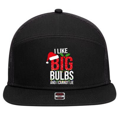 I Like Big Bulbs And Cannot Lie Christmas Light Decorator Gift 7 Panel Mesh Trucker Snapback Hat