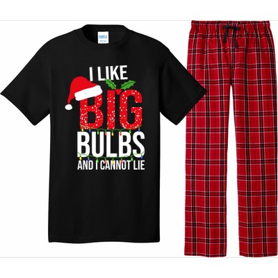 I Like Big Bulbs And Cannot Lie Christmas Light Decorator Gift Pajama Set