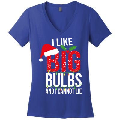 I Like Big Bulbs And Cannot Lie Christmas Light Decorator Gift Women's V-Neck T-Shirt