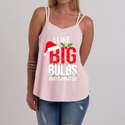 I Like Big Bulbs And Cannot Lie Christmas Light Decorator Gift Women's Strappy Tank