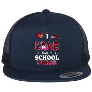 I Love Being A School Nurses Teacher Valentines Day Gnome Gift Flat Bill Trucker Hat