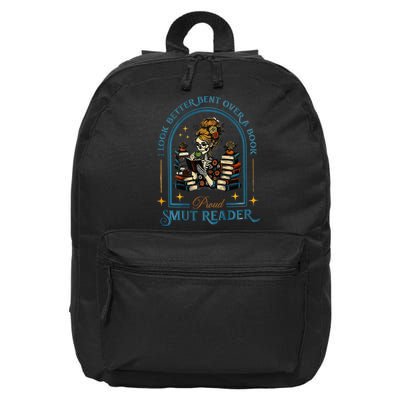 I Look Better Bent Over A Book Proud Smut Reader 16 in Basic Backpack