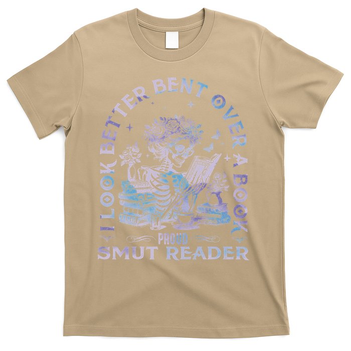 I Look Better Bent Over A Book Smut Reader T-Shirt
