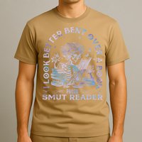I Look Better Bent Over A Book Smut Reader T-Shirt