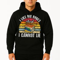 I Like Big Books And I Cannot Lie Bookworm Reading Teacher Hoodie