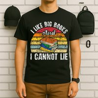 I Like Big Books And I Cannot Lie Bookworm Reading Teacher T-Shirt