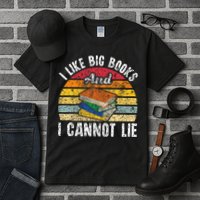 I Like Big Books And I Cannot Lie Bookworm Reading Teacher Tall T-Shirt