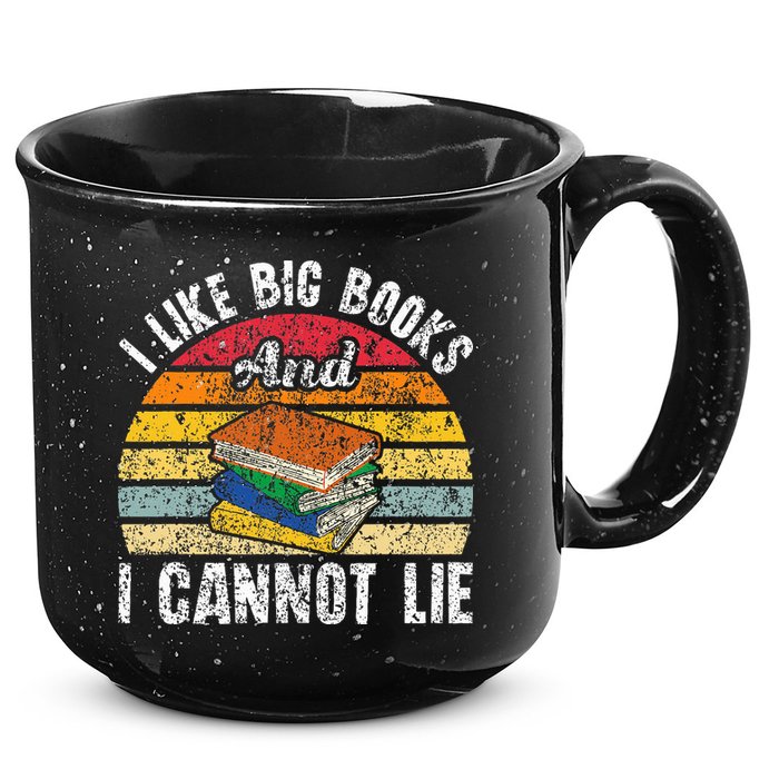 I Like Big Books And I Cannot Lie Bookworm Reading Teacher 15oz Campfire Ceramic Mug