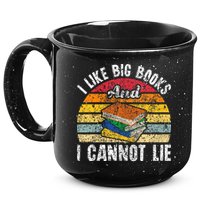 I Like Big Books And I Cannot Lie Bookworm Reading Teacher 15oz Campfire Ceramic Mug