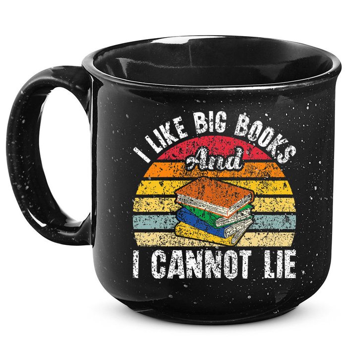 I Like Big Books And I Cannot Lie Bookworm Reading Teacher 15oz Campfire Ceramic Mug