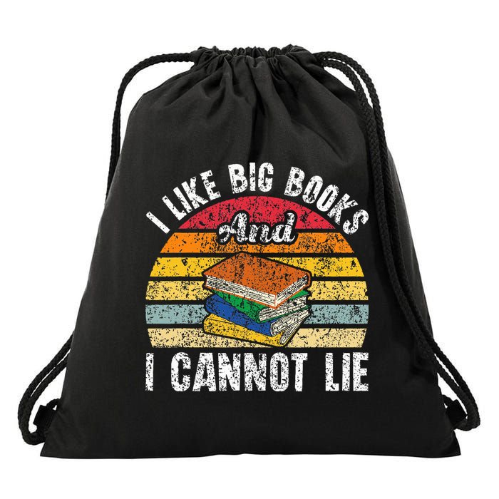 I Like Big Books And I Cannot Lie Bookworm Reading Teacher Drawstring Bag