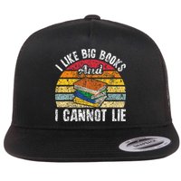 I Like Big Books And I Cannot Lie Bookworm Reading Teacher Flatbill Hat