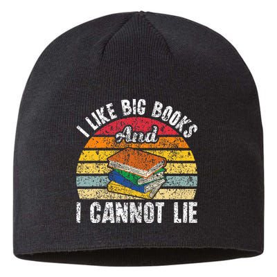 I Like Big Books And I Cannot Lie Bookworm Reading Teacher Sustainable Beanie