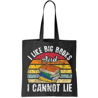 I Like Big Books And I Cannot Lie Bookworm Reading Teacher Bag
