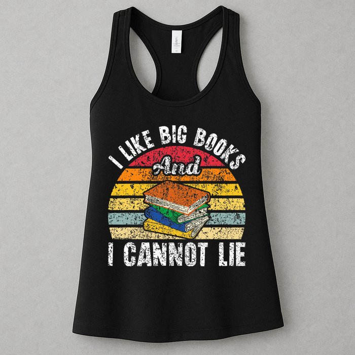I Like Big Books And I Cannot Lie Bookworm Reading Teacher Womens Tank Top