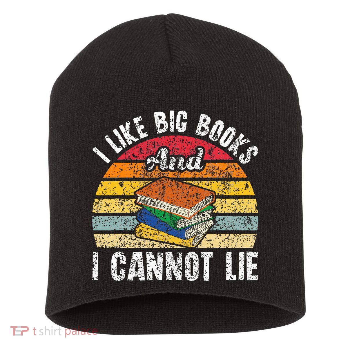 I Like Big Books And I Cannot Lie Bookworm Reading Teacher Short Acrylic Beanie