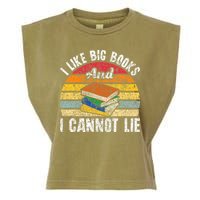 I Like Big Books And I Cannot Lie Bookworm Reading Teacher Garment-Dyed Women's Muscle Tee