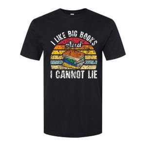 I Like Big Books And I Cannot Lie Bookworm Reading Teacher Softstyle CVC T-Shirt